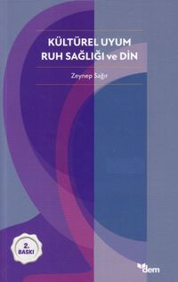 Kültürel Uyum Ruh Sağlığı ve Din 