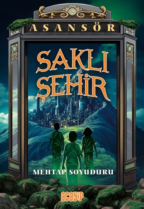 Saklı Şehir  / Asansör 2