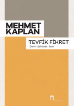 Tevfik Fikret & Devir, Şahsiyet, Eser