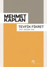 Tevfik Fikret &amp; Devir, Şahsiyet, Eser