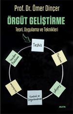 Örgüt Geliştirme & Teori Uygulama ve Teknikleri