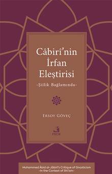 Cabirî'nin İrfan Eleştirisi & Şiîlik Bağlamında