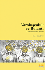 Varoluşçuluk ve Bulantı