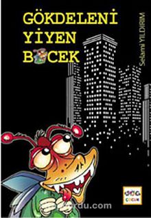 Gökdeleni Yiyen Böcek - Selami Yıldırım
