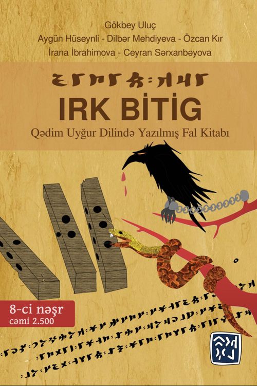 Irk Bitig & Kadim Uygur Dilinde Yazılmış Fal Kitabı