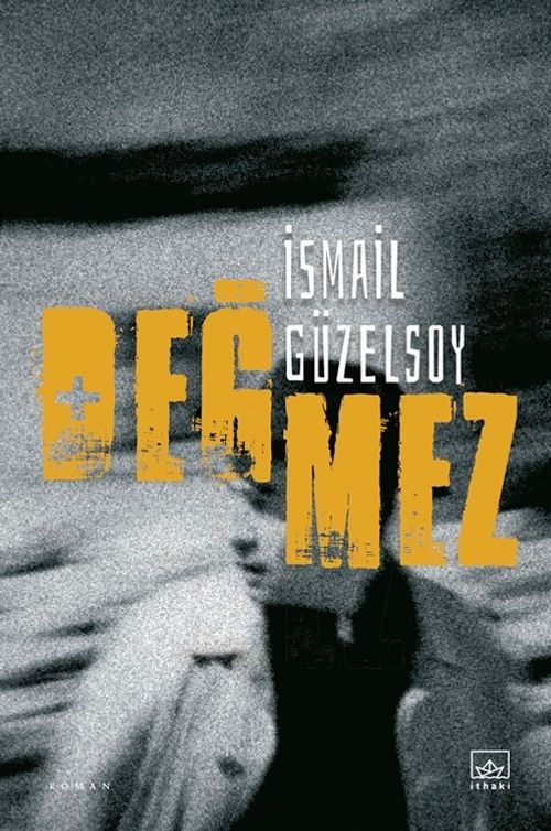 Değmez