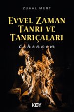Evvel Zaman Tanrı ve Tanrıçaları 3