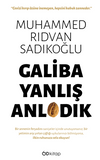 Galiba Yanlış Anladık