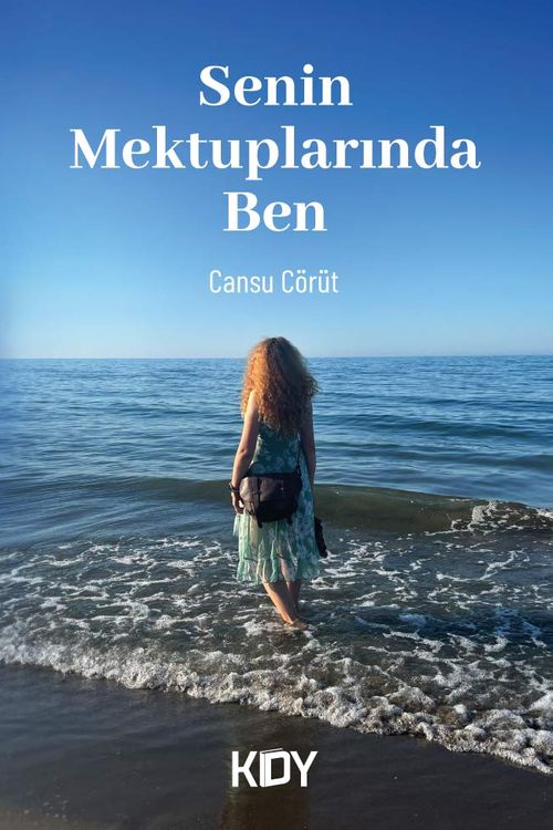 Senin Mektuplarında Ben