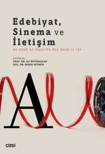 Edebiyat, Sinema ve İletişim