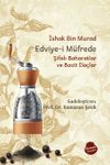 Edviye-i M&uuml;frede Şifalı Baharatlar ve Basit İla&ccedil;lar