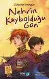 Nehrin Kaybolduğu Gün