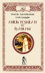 Ahilik Teşkilatı ve İş Ahlakı