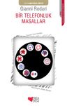 Bir Telefonluk Masallar