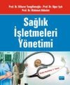 Sağlık İşletmeleri Y&ouml;netimi