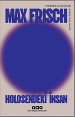 Holosendeki İnsan - Bir Anlatı