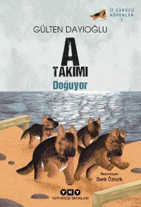 A Takımı Doğuyor / İz Sürücü Köpekler  1