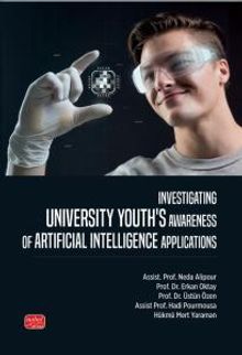 Investigating Unıversity Youth's Awareness of Artificial Intelligence Applications