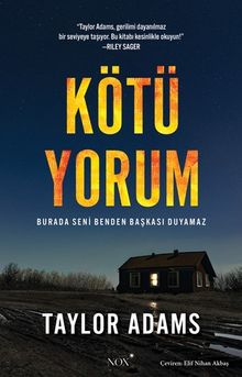 Kötü Yorum & Burada Seni Benden Başkası Duyamaz