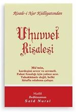 Uhuvvet Risalesi, Risalei Nur Külliyatından (Cep Boy-Kod:531)