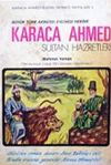 B&uuml;y&uuml;k T&uuml;rk Akıncısı, Evliyası, Hekimi Karaca Ahmed Sultan Hazretleri (2-F-62)