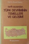 Tarih A&ccedil;ısından T&uuml;rk Devriminin Temelleri ve Gelişimi (2-I-12)