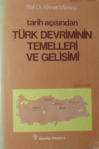 Tarih Açısından Türk Devriminin Temelleri ve Gelişimi (2-I-12)