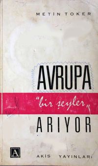 Avrupa Bir Şeyler Arıyor (2-I-14)