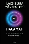 İla&ccedil;sız Şifa Y&ouml;ntemleri ve Hacamat