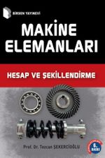 Makine Elemanları Hesap Şekillendirme