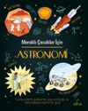 Meraklı &Ccedil;ocuklar İ&ccedil;in Astronomi