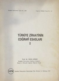 Türkiye Ziraatinin Coğrafi Esasları (2-I-8)