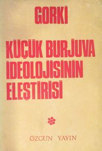 Küçük Burjuva İdeolojisinin Eleştirisi (2-A-29)