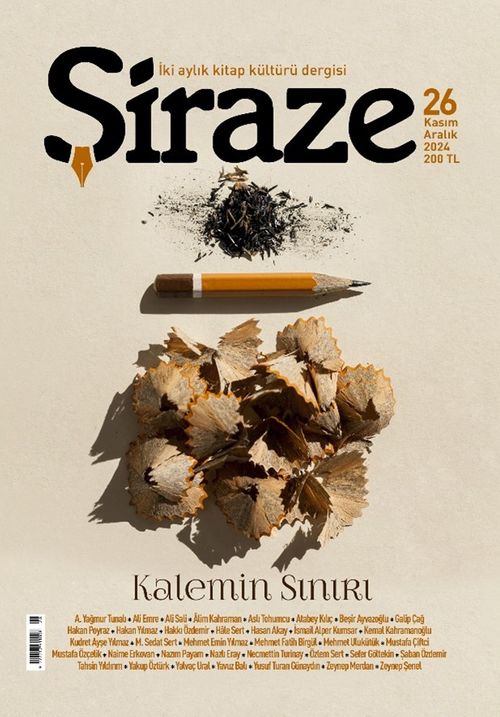Şiraze İki Aylık Kitap Kültürü Dergisi Sayı: 26 Kasım-Aralık 2024