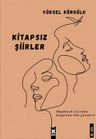 Kitapsız Şiirler