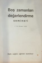 Boş Zamanları Değerlendirme Semineri (7-14 Nisan 1964) (2-A-35)