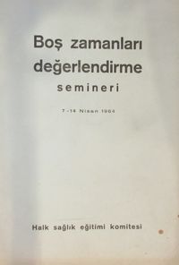 Boş Zamanları Değerlendirme Semineri (7-14 Nisan 1964) (2-A-35)