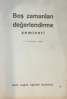 Boş Zamanları Değerlendirme Semineri (7-14 Nisan 1964) (2-A-35)