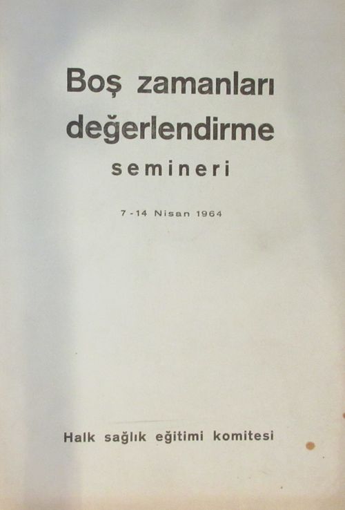 Boş Zamanları Değerlendirme Semineri (7-14 Nisan 1964) (2-A-35)
