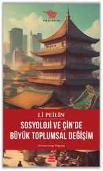 Sosyoloji ve Çin'de Büyük Toplumsal Değişim 