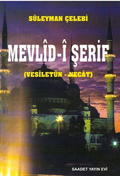 Mevlid-i Şerif (Vesiletün Necat