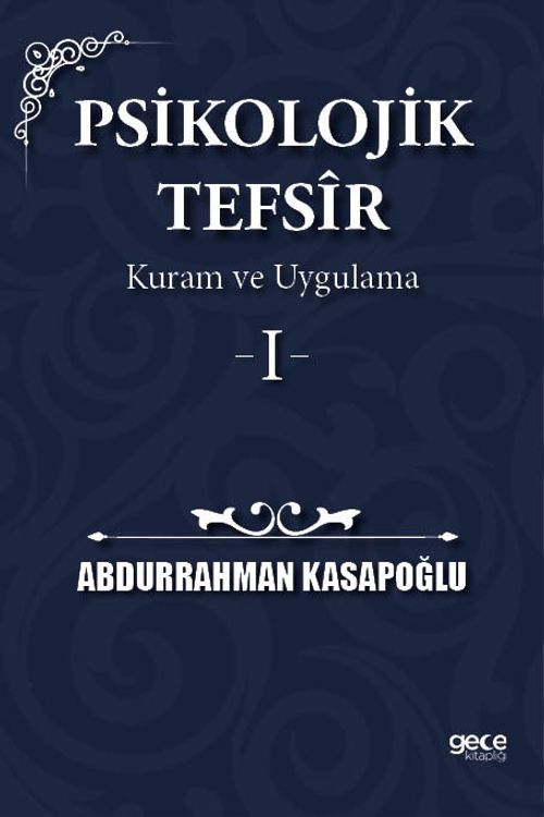 Psikolojik Tefsîr Kuram ve Uygulama 1