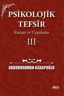 Psikolojik Tefsîr Kuram ve Uygulama 3