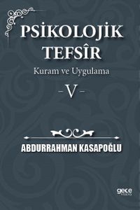 Psikolojik Tefsîr Kuram ve Uygulama 5