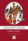 Vatan Yahut Silistre / 100 Temel Eser