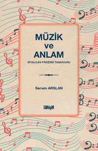 Müzik ve Anlam & Diyalojik Prozodi Tasavvuru