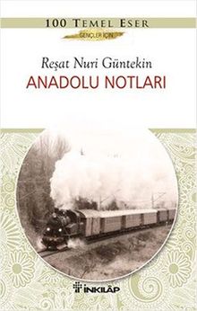 Anadolu Notları (Gençler İçin)
