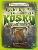 Matematik Macerası - Labirent Köşkü
