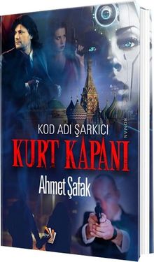 Kurt Kapanı & Kod Adı Şarkıcı