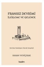 Fransız Devrimi, İlerleme ve Gelenek & Devrime Reaksiyon Olarak Sosyoloji